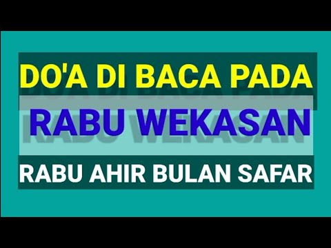 Do&#39;a rabu wekasan | Doa rabu ahir bulan safar