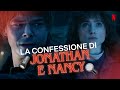 NANCY e JONATHAN si confessano MA SUCCEDE qualcosa di INASPETTATO!