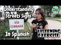 Understanding Street Signs in Spanish | Listening Exercise in Spanish with Quiz at the end!