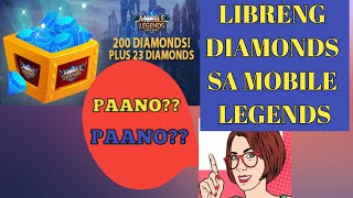 Libreng 200 Diamonds Sa Mobile Legends Paano Ko Nakuha | Free Mobile Legends Diamond screenshot 1