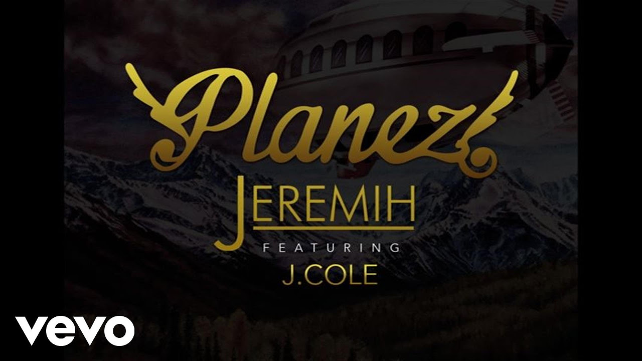 Jeremih   Planez Official Audio ft J Cole