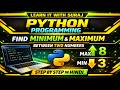 Python Program to Find Max and Min Between Two Numbers | Step-by-Step Explanation