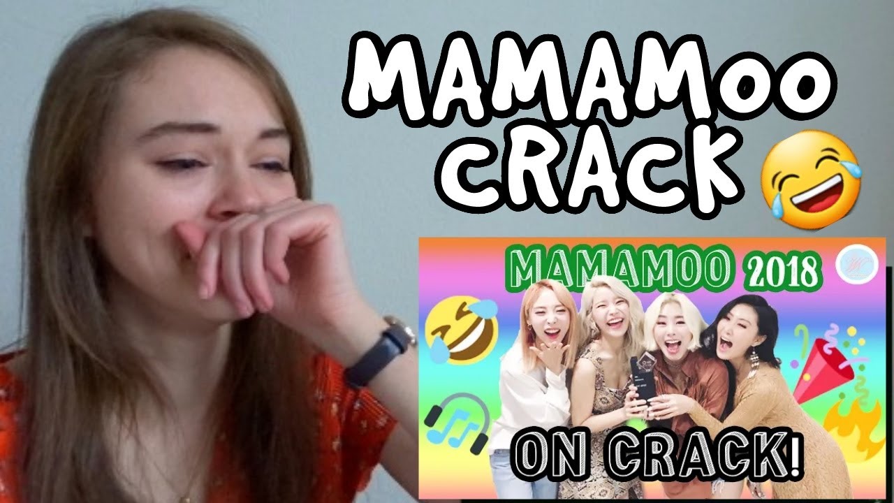 REACTING TO MAMAMOO CRACK