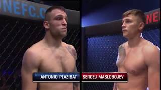 2018.05.12 Sergej Maslobojev vs. Antonio Plazibat  (ONE Championship)