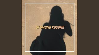 Download lagu Dj Omong Kosong mp3