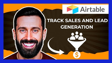 How To Track Sales And Lead Generation On AIRTABLE (Complete 2025 Guide)