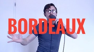 DAY 1: BORDEAUX