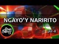 Magicsing karaoke jayr   ngayoy naririto  karaoke  magicsing