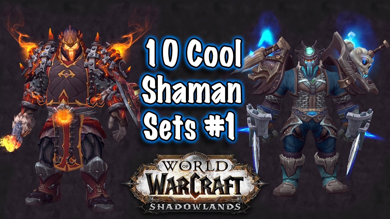 Jessiehealz - 10 Cool Shaman Transmog Sets YouTube