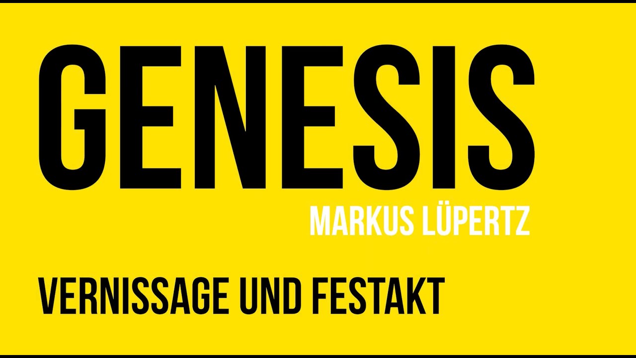 GENESIS Markus Lüpertz – Vernissage und Festakt