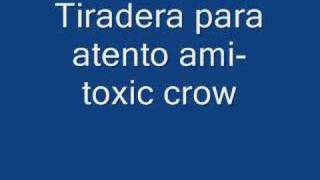 Toxic crow - ultimatum
