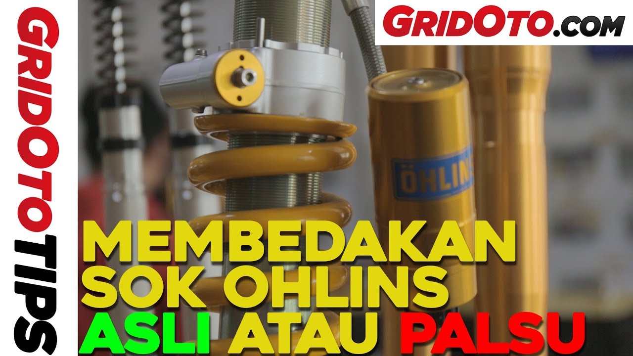 Cara Membedakan Sokbreker Ohlins Asli Atau Palsu Gridoto Tips