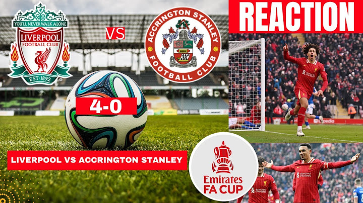 Liverpool vs Accrington Stanley 4-0 Live FA Cup 2025 Football Match Score Commentary Highlights