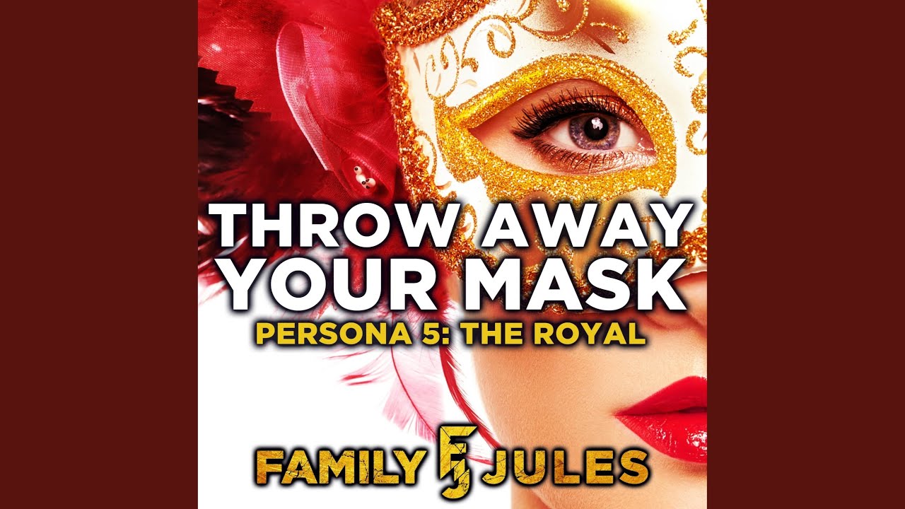 Throw Away Your Mask (from "Persona 5") (Instrumental) YouTube Music