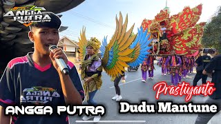 DUDU MANTUNE VOC. PRASTIYANTO - ANGGA PUTRA || DESA TAMBI