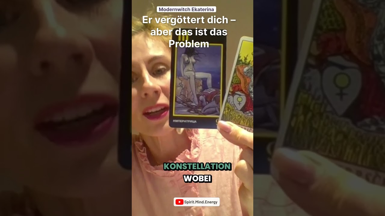 Tarot: Wenn er dich zu sehr vergöttert