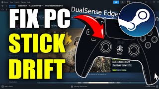 How to Fix Stick Drift on Controller using Steam Settings (Best Method)