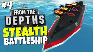 From the Depths Resurrection - Episode 4 - Stealth Battleship