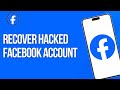 How To Recover Hacked Facebook Account