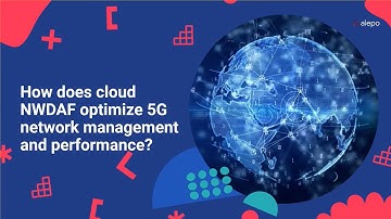 How does cloud NWDAF optimize 5G network management and performance?