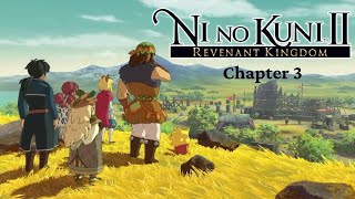 Ni No Kuni II: Revenant Kingdom Full Walkthrough - The Town that Tempted Fate