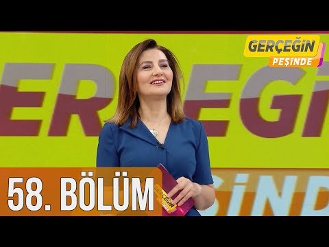 Gerçeğin Peşinde 58. Bölüm