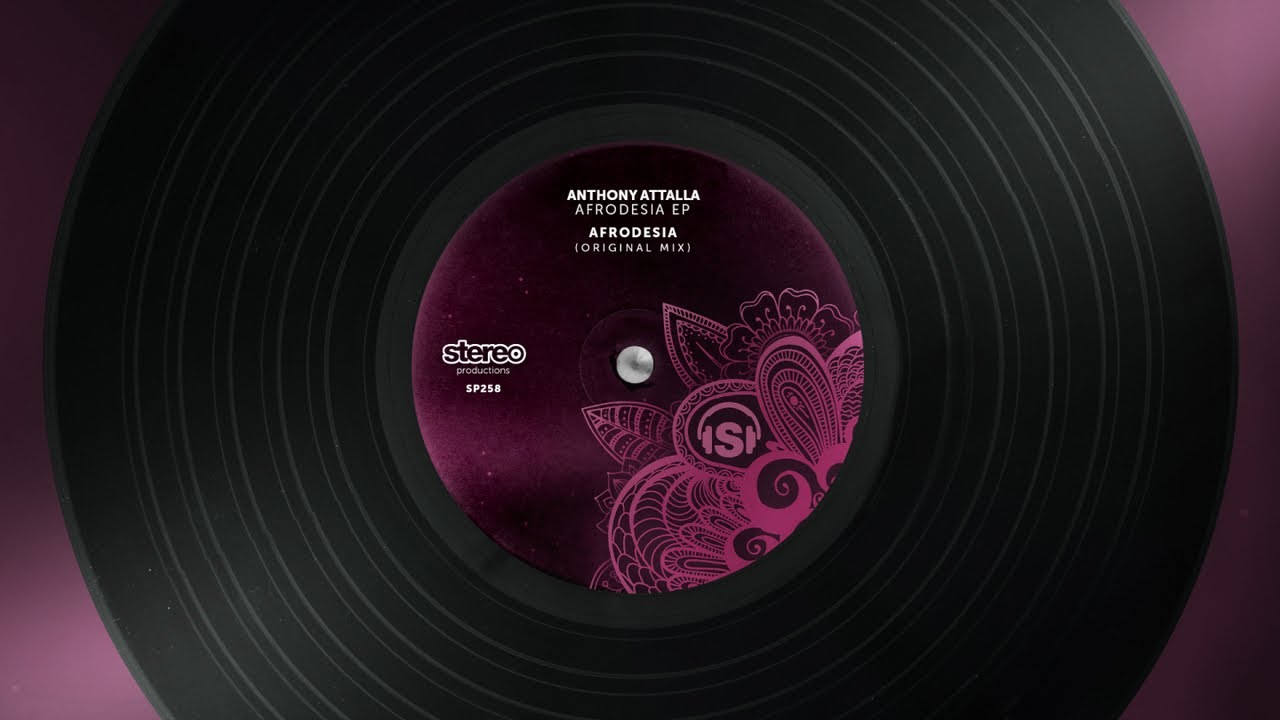 Anthony Attalla - Afrodesia - Original Mix