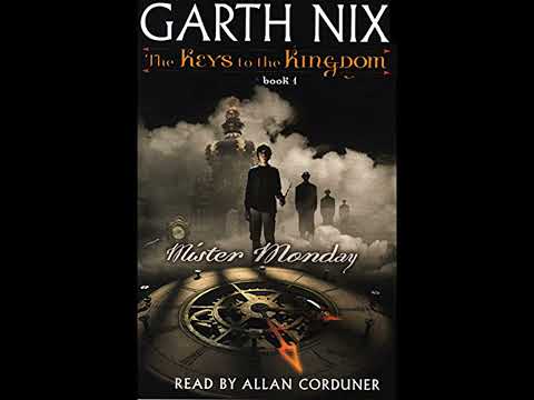 Mister Monday by Garth Nix | Full Audiobook