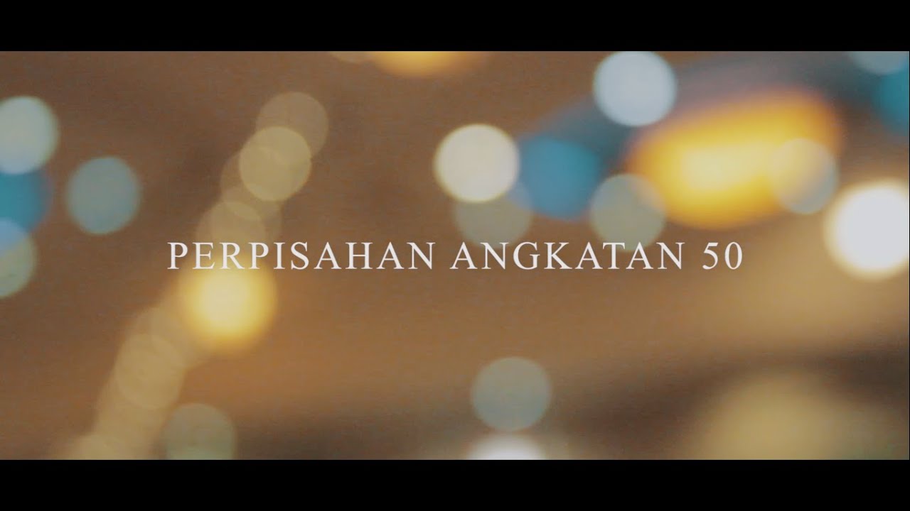 THE GOLDEN 50 — Perpisahan akt. 50 SMAN 3 Pontianak