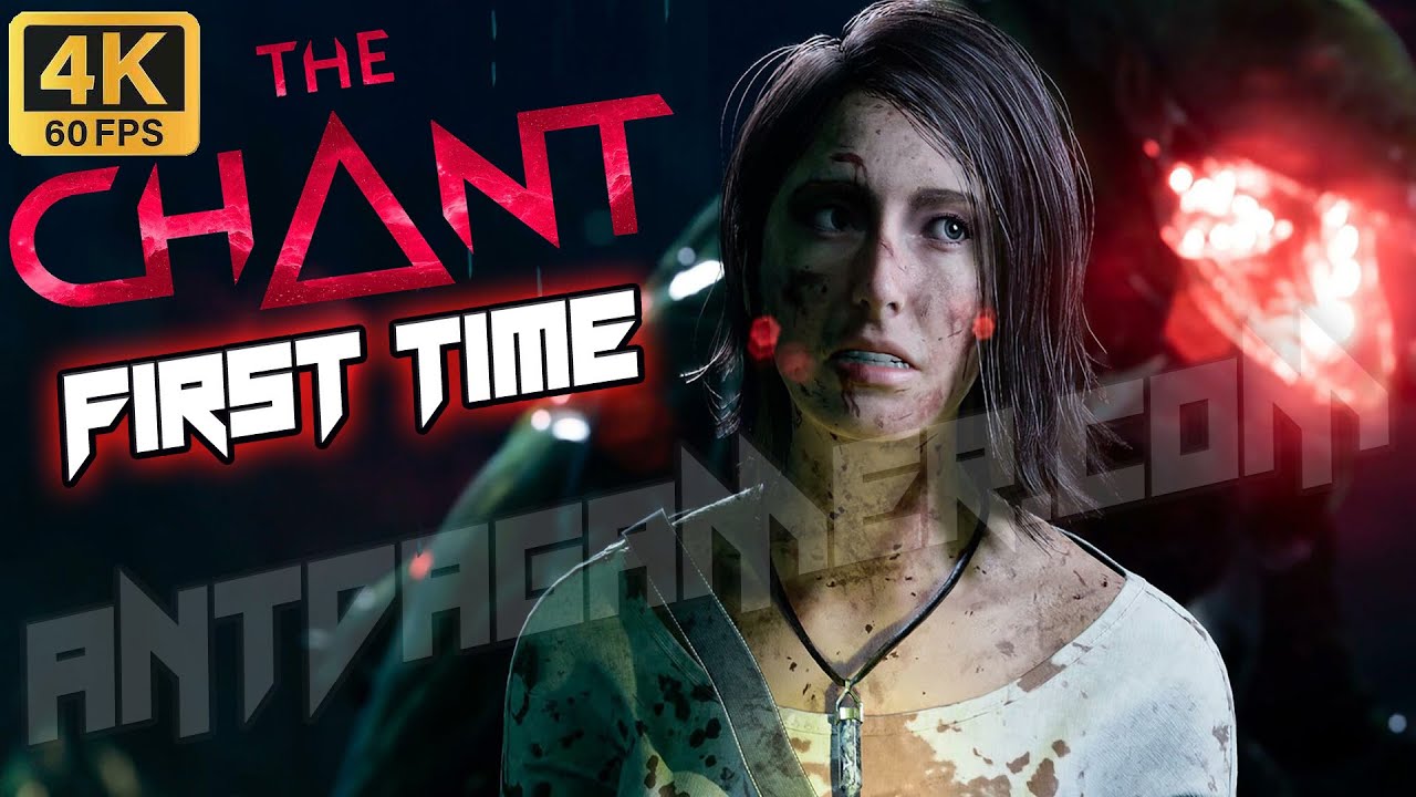 4K*60FPS THE CHANT FIRST TIME! | Xbox Series X | ADG Plays & Reviews Part 1 Walkthrough