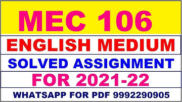 MEC 106 Solved Assignment 2021-22 in ENGLISH,  Whatsapp For Pdf  9992290905.