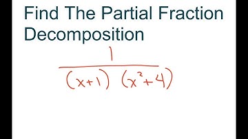 Write the Partial Fraction Decomposition 1/((x+1)(x^2 +4)) Part 4