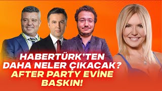 Gndemhabertrkten Daha Neler kacakafter Party Evi Basld