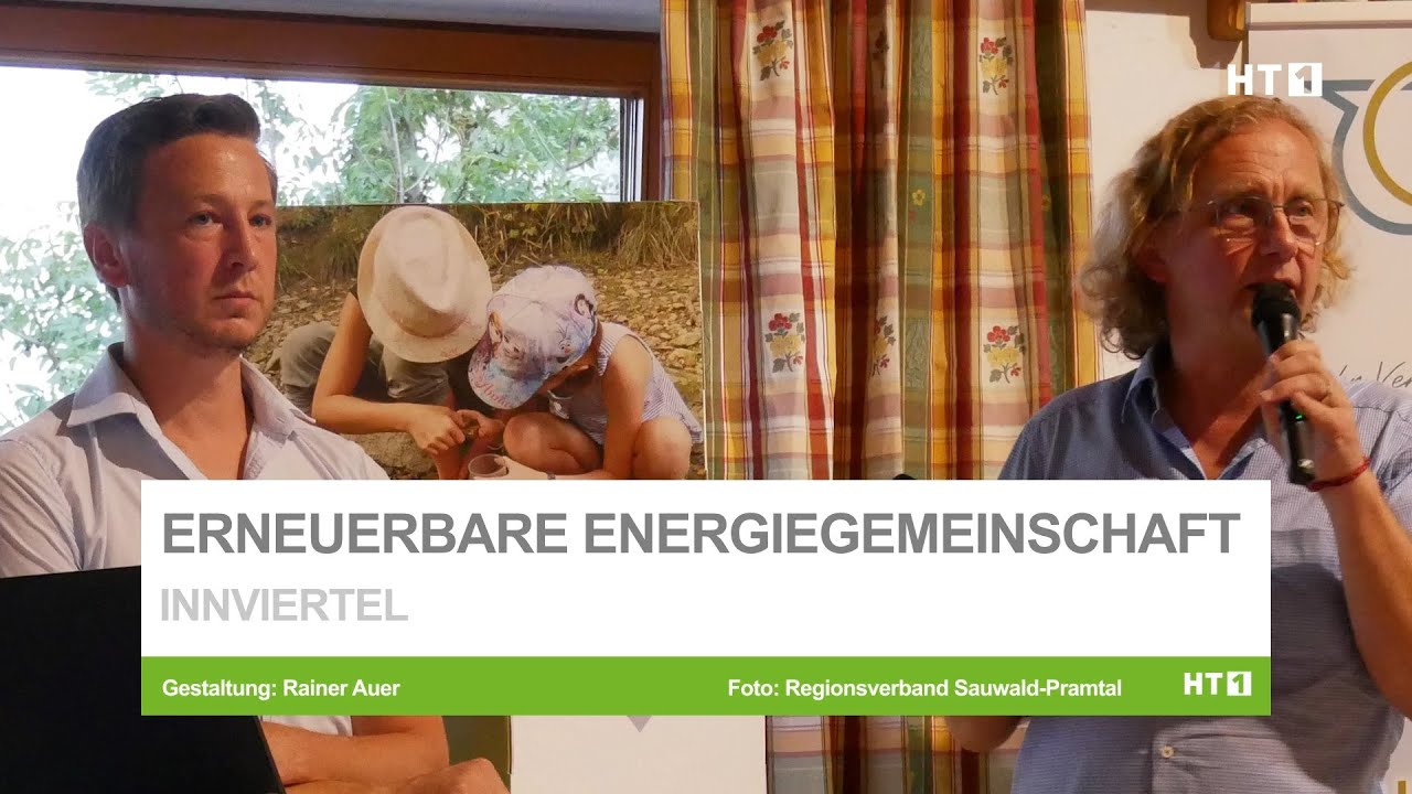 Gemeinsam stark für grüne Energie: Erneuerbare Energiegemeinschaft in Sauwald Pramtal