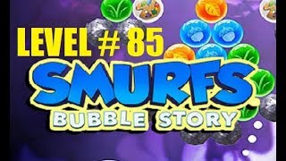 smurf bubble story game level 85 | the lost village game
