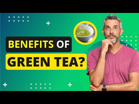 Green Tea Benefits For Prostate Health