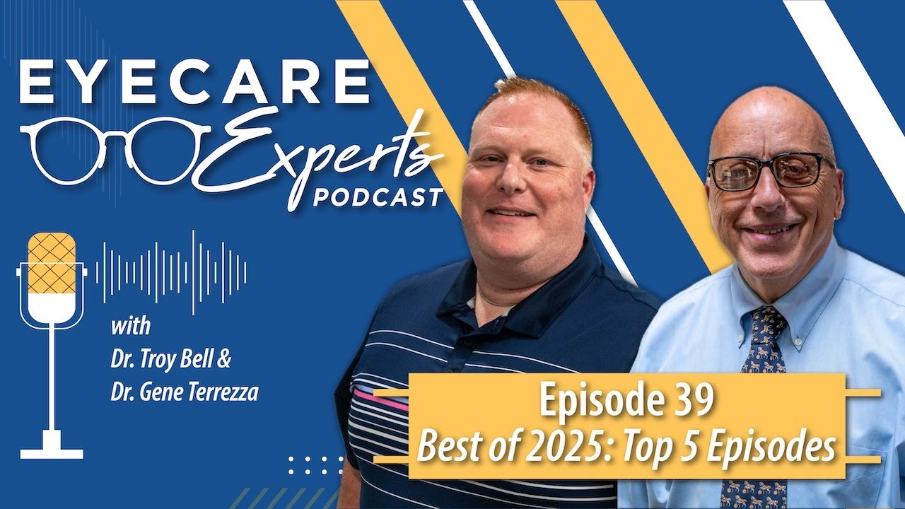 Eyecare Experts Episode 39 – Best of 2025: Top 5 Episodes