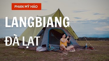 đà lạt leo núi langbiang/ núi langbiang đà lạt/ cảnh đẹp đà lạt