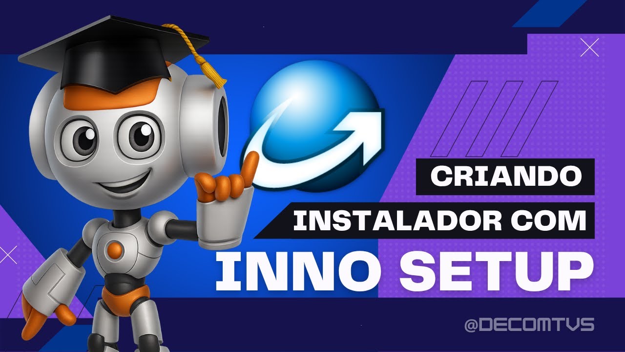 VEJA COMO CRIAR UM INSTALADOR COM INNO SETUP - YouTube