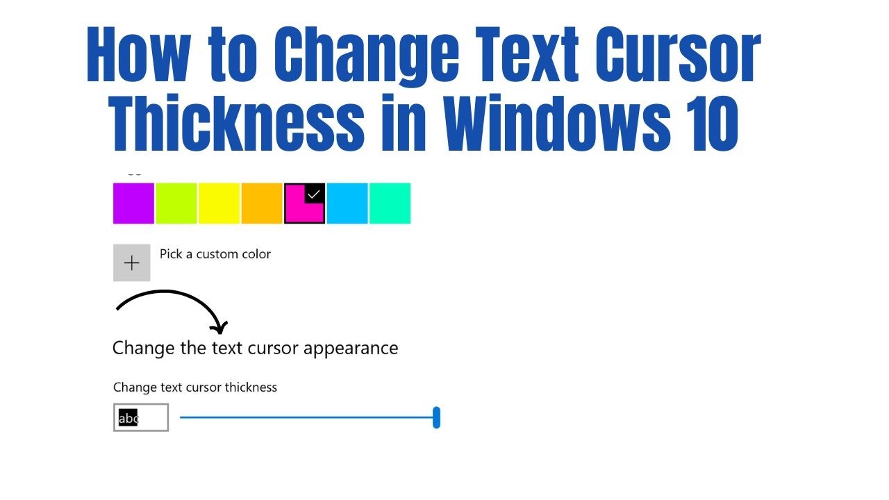 How to Change Text Cursor Thickness in Windows 10 (Fast & Easy) - YouTube