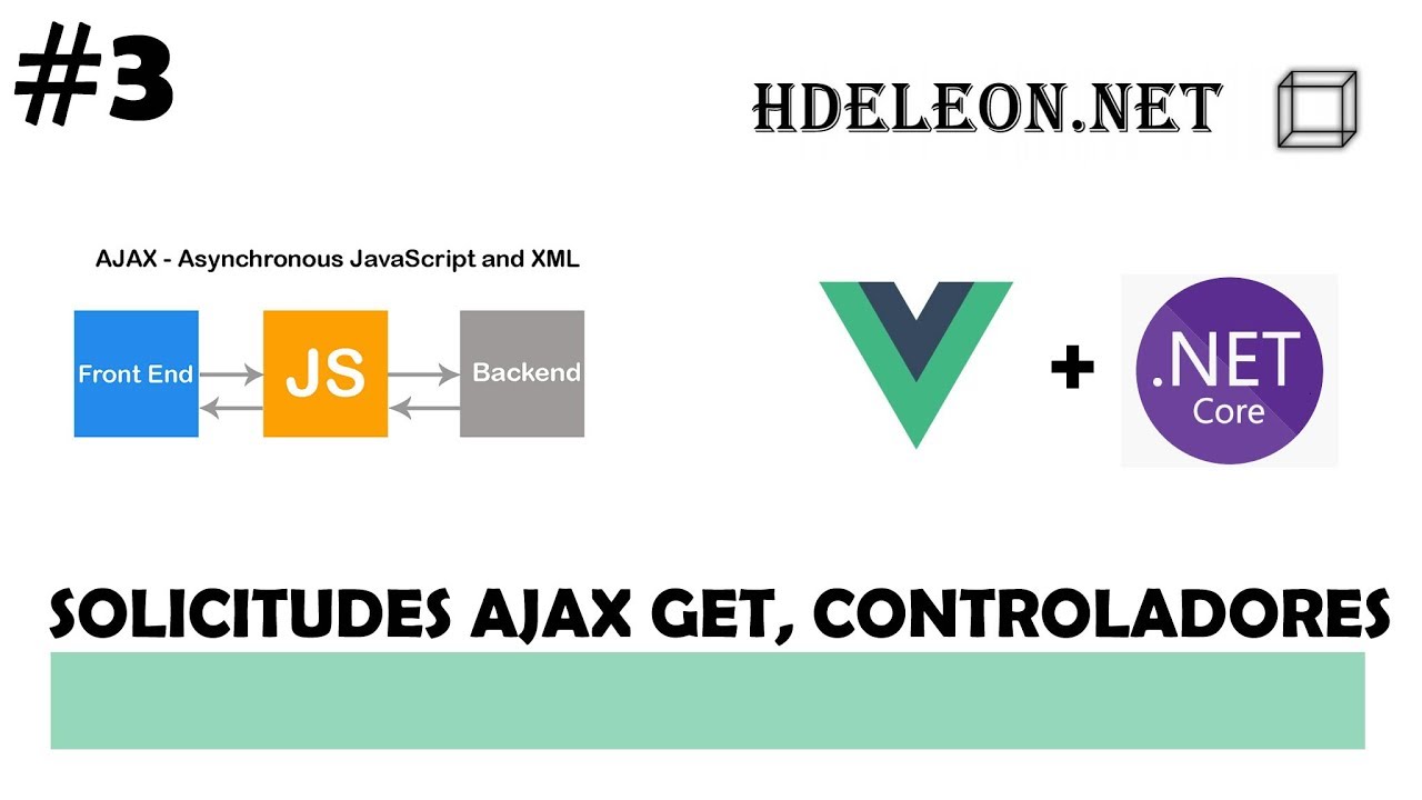 Curso gratis Vue y C# .Net CORE | Solicitudes AJAX Get, controladores en MVC .Net | #3
