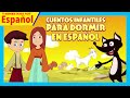 Cuentos infantiles para dormir en Español | morales e historias para dormir para