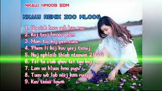 Nkauj Hmoob Remix Zoo Mloog 2023 | Nhạc Hmong Remix Hay Nhất 2023 | Nkauj Hmoob EDM