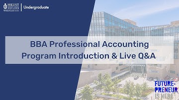 BBA Professional Accounting Program Introduction and Live Q&A (Oct 2020)