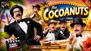 The Cocoanuts (1929) Marx Brothers Classic Comedy | Old Hollywood Full Movie