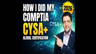 How I did my CompTIA CYSA+ Global Certification in 2026
