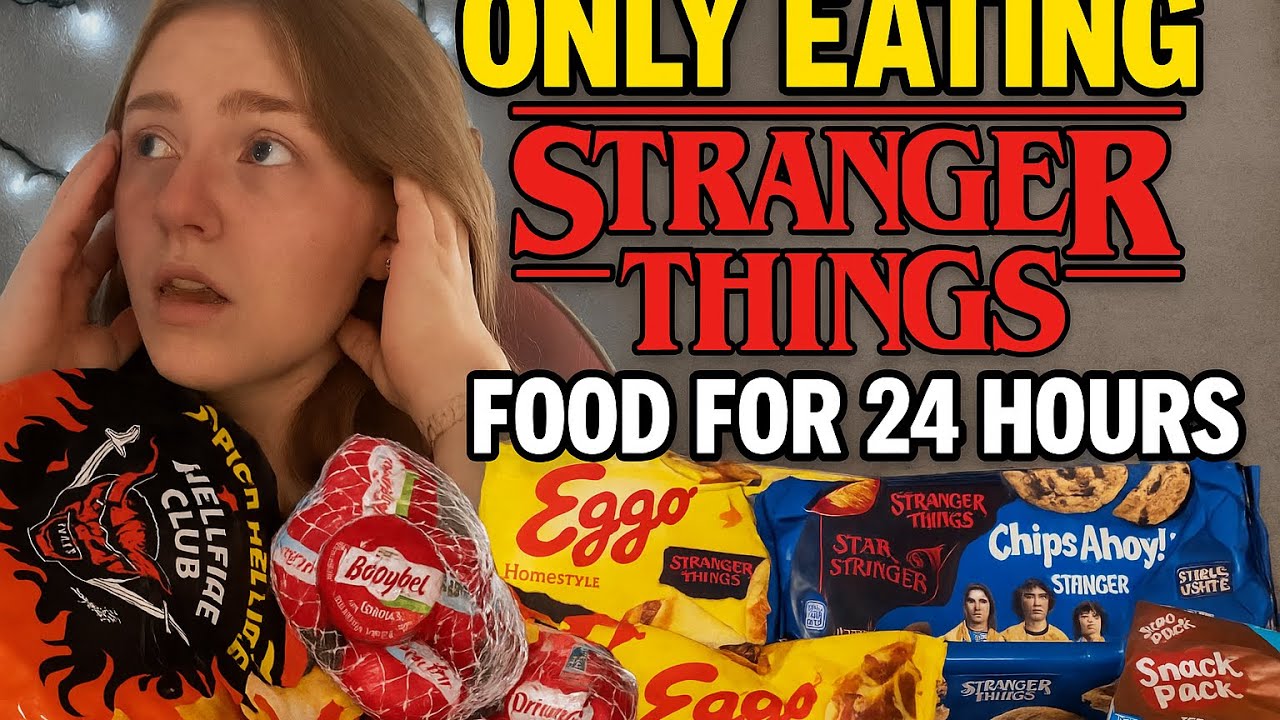 ONLY EATING STRANGER THINGS FOOD FOR 24HOURS