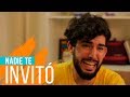 NADIE TE INVITÓ | Hecatombe!