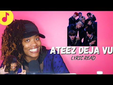 Ateez Deja Vu Lyrics