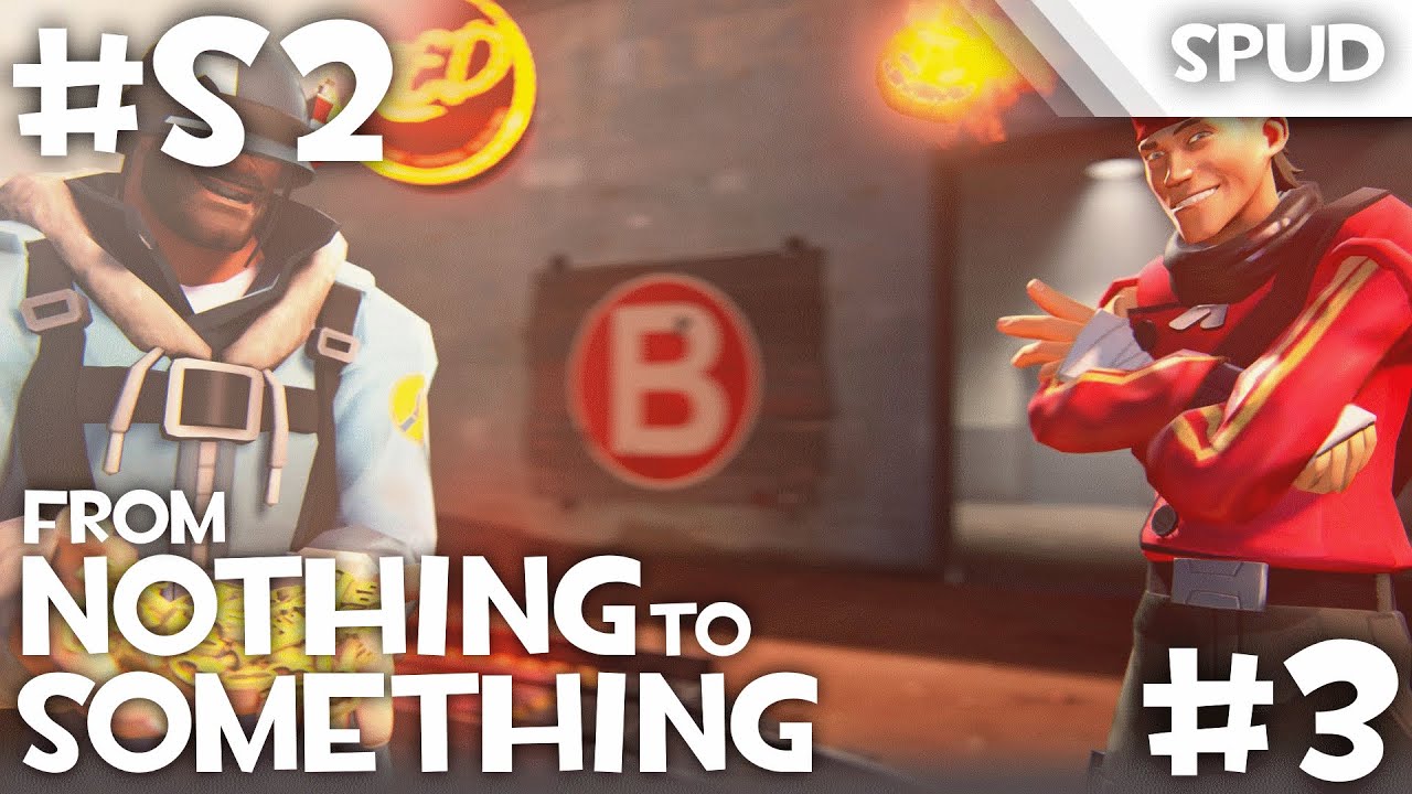 TF2 Nothing To Something S2 #3 Reaching  The First Key